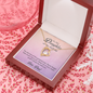 To My Daughter - Forever In My Heart Necklace