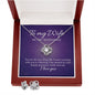 Love Knot Earring & Necklace Set - To My Wife on Our Anniversary