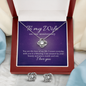 Love Knot Earring & Necklace Set - To My Wife on Our Anniversary