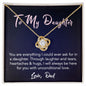 To My Daughter Love Dad Love Know Necklace