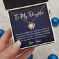 To My Daughter Love Dad Love Know Necklace