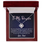 To My Daughter Love Dad Love Know Necklace