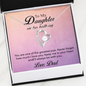 To My Daughter - Forever In My Heart Necklace
