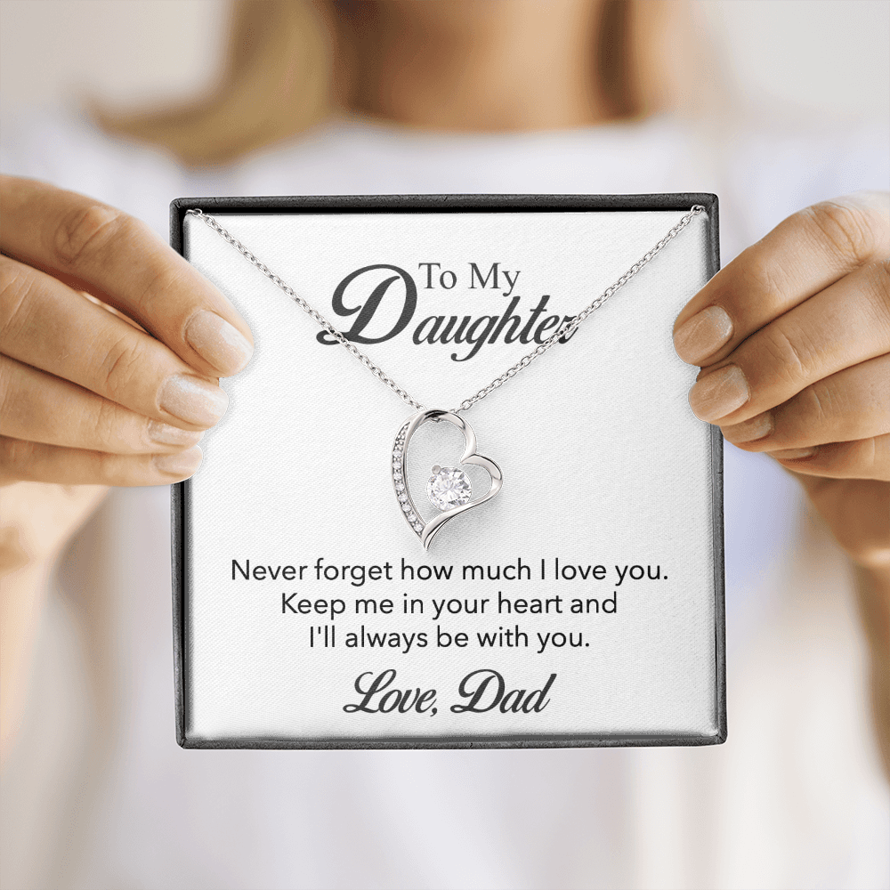 To My Daughter - Forever In My Heart Necklace