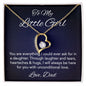 To My Little Girl - Love Dad - Forever Heart Necklace