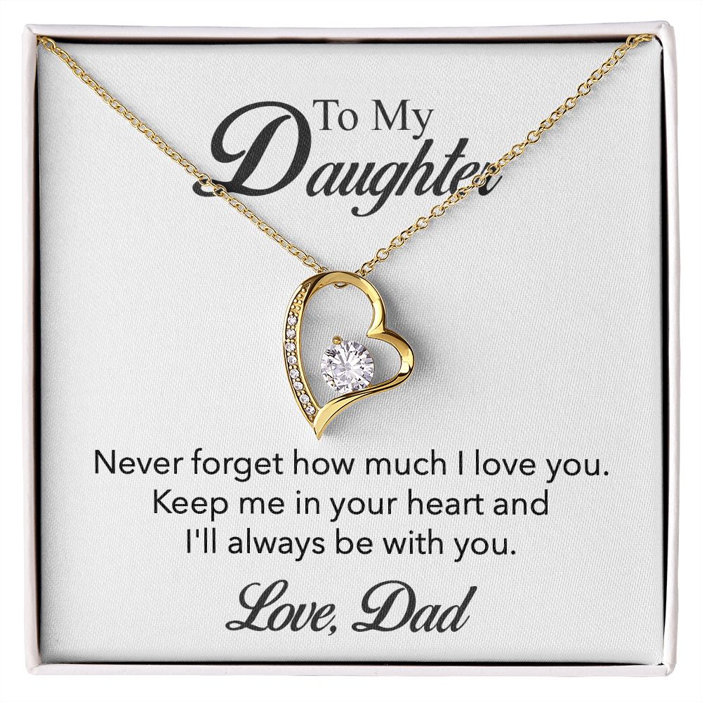 To My Daughter - Forever In My Heart Necklace