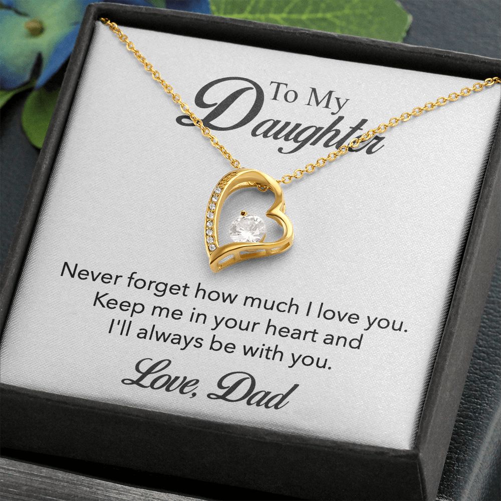 To My Daughter - Forever In My Heart Necklace