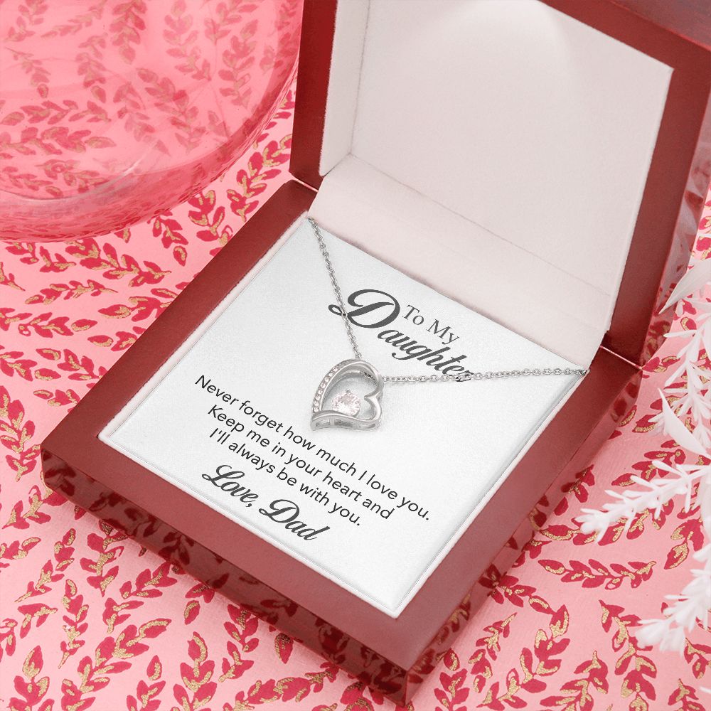 To My Daughter - Forever In My Heart Necklace