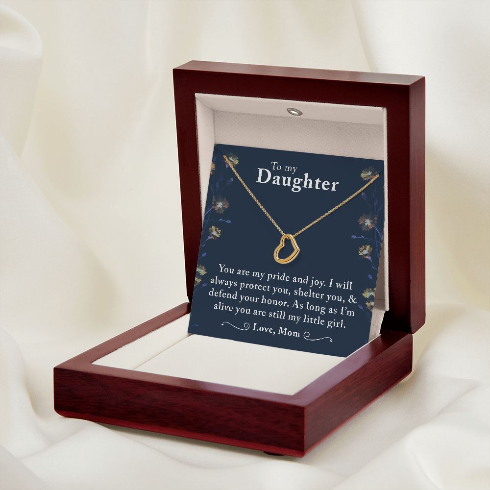 To My Daughter, My Pride and Joy - Delicate Heart Necklace