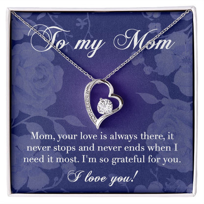 Forever Love Necklace - To my Mom