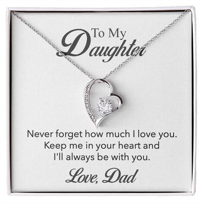 To My Daughter - Forever In My Heart Necklace