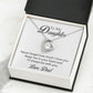 To My Daughter - Forever In My Heart Necklace