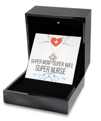 Load image into Gallery viewer, Super Nurse, Super Mom, Super Wife
