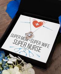 Load image into Gallery viewer, Super Nurse, Super Mom, Super Wife

